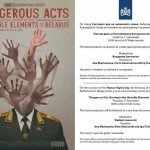 Dangerous Acts, Starring the Unstable Elements of Belarus / Опасни дела, со Нестабилните белоруски елементи
