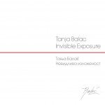Invisible Exposure / Невидлива изложеност