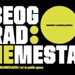Beograd: Nemesta / Belgrade: Nonplaces