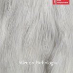 2013-06-01_Elpida_Hadzi-Vasileva_silentio-pathologia_(Venezia)_cover