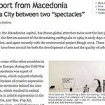 Report from Macedonia: On a City between two “spectacles”