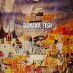 Контекст 1985​-​1990: Banana Fish одбрани дела 1985​-​1990