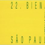 22. Меѓународно биенале во Сао Паоло / 22nd International Art Biennal of Sao Paolo