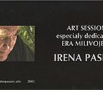 Art Sessions Especialy Dedicated to Era Milivojevic