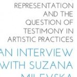 Solidarity, representation and the question of testimony in artistic practices