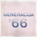 Генерација '66 / Generacija '66