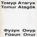 Тумур Атагук и Фузун Онур / Tomur Atagök and Füsun Onur