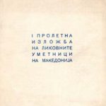 1957_04_20_I_proletna_izlozba_na_likovnite_umetnici_na_Makedonija