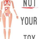 Not Your Toy