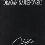 Драган Најденовски / Dragan Najdenovski