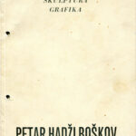 Петар Хаџи Бошков: Скулптура и графика / Petar Hadzi Boshkov