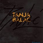 Tanja Balac: 30 Years Art Works